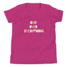 Load image into Gallery viewer, God Over Everything Youth Short Sleeve T-Shirt