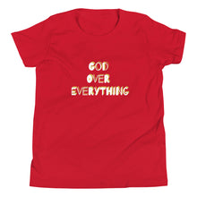 Load image into Gallery viewer, God Over Everything Youth Short Sleeve T-Shirt