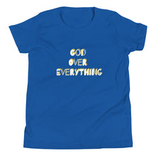 Load image into Gallery viewer, God Over Everything Youth Short Sleeve T-Shirt