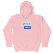 Load image into Gallery viewer, Just Chill Kids Hoodie
