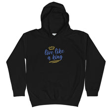 Load image into Gallery viewer, Live Like A King Kids Hoodie
