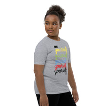 Load image into Gallery viewer, Be Yourself Youth Short Sleeve T-Shirt
