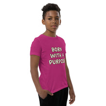 Load image into Gallery viewer, Born With A Purpose Youth Short Sleeve T-Shirt
