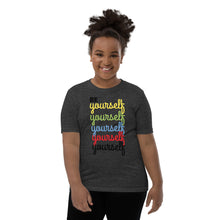 Load image into Gallery viewer, Be Yourself Youth Short Sleeve T-Shirt
