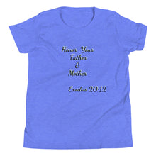 Load image into Gallery viewer, Honor Your Father &amp; Mother Youth Short Sleeve T-Shirt
