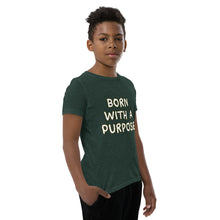 Load image into Gallery viewer, Born With A Purpose Youth Short Sleeve T-Shirt
